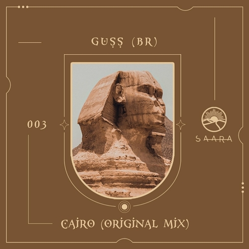 Guss (BR) - Cairo [SAA003]
